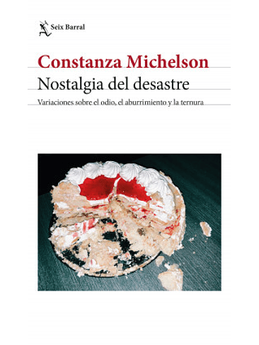 Nostalgia Del Desastre 1