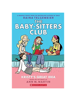 The Baby Sitters Club 1 Kristys Great Idea