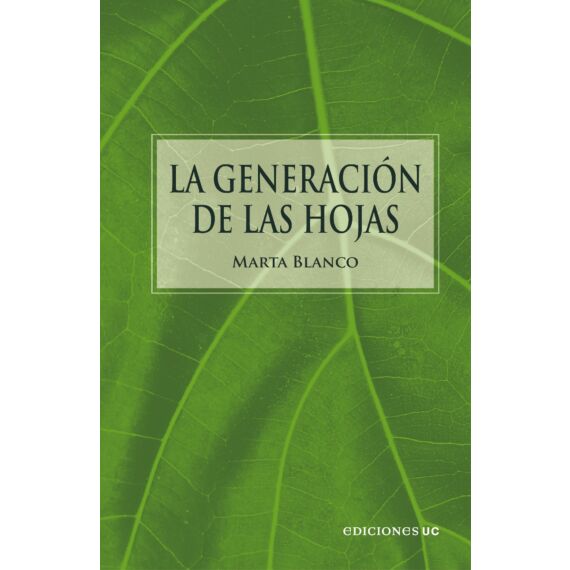 Generacion De Las Hojas, La 1