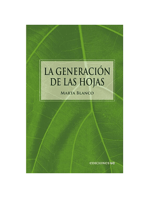 Generacion De Las Hojas, La