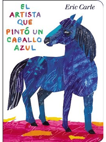 Artista Que Pinto Un Caballo Azul, El (Bb) 1