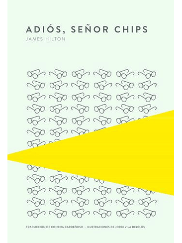 Adios Señor Chips 1