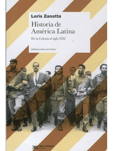 Historia De America Latina. De La Colonia Al Siglo Xxi 1