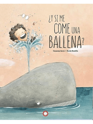 Y Si Me Come Una Ballena