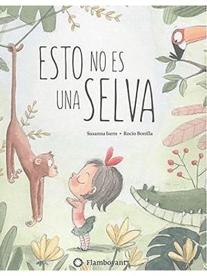 Esto No Es Una Selva