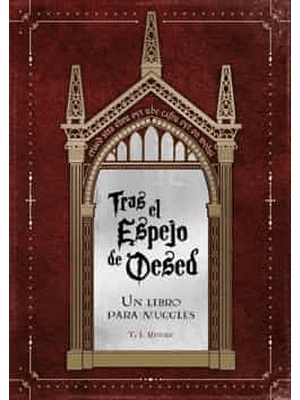 Tras El Espejo De Oesed Un Libro Para Muggles