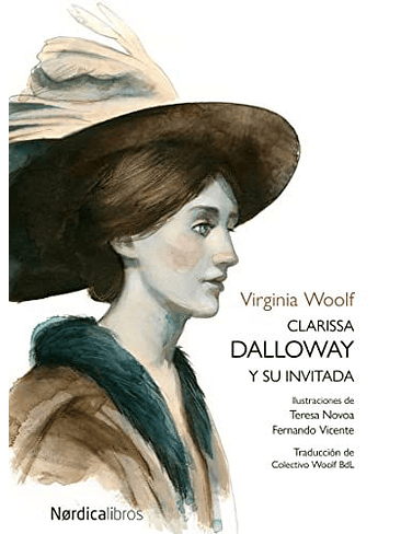 Clarissa Dalloway Y Su Invitada  1
