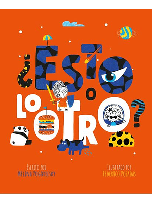 Esto O Lo Otro