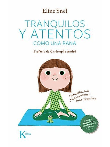 Tranquilos Y Atentos Como Una Rana 1