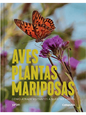 Aves Plantas Mariposas