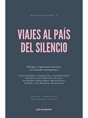 Viajes Al Pais Del Silencio