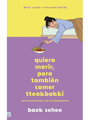 Quiero Morir, Pero Tambien Comer Tteokbokki