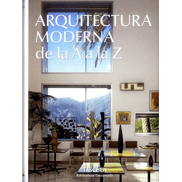 Arquitectura Moderna De La A A La Z