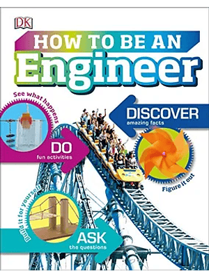 How To Be An Engineer