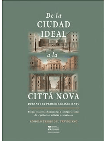 De La Ciudad Ideal A La Citta Nova 1