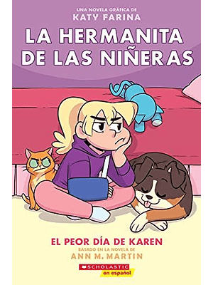 Hermanita De Las Niñeras 3 El Peor Dia De Karen, La