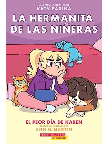 Hermanita De Las Niñeras 3 El Peor Dia De Karen, La 1
