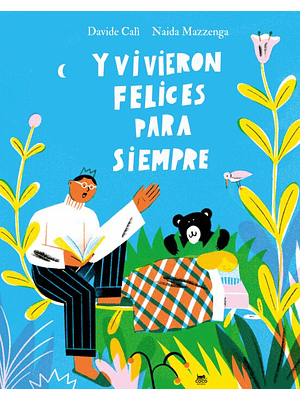 Y Vivieron Felices Para Siempre