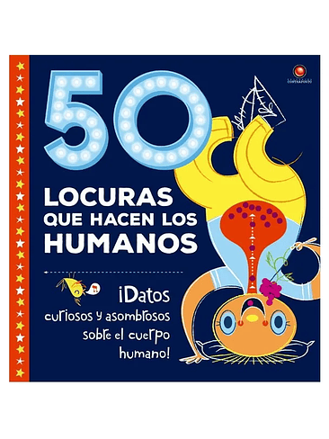 50 Locuras Que Hacen Los Humanos 1