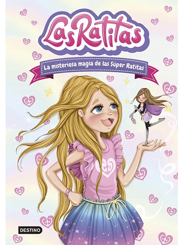 Ratitas 3 La Misteriosa Magia De Las Super Ratitas, Las 1