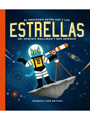 Profesor Astro Cat Y Las Estrellas, El