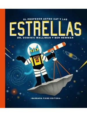 Profesor Astro Cat Y Las Estrellas, El