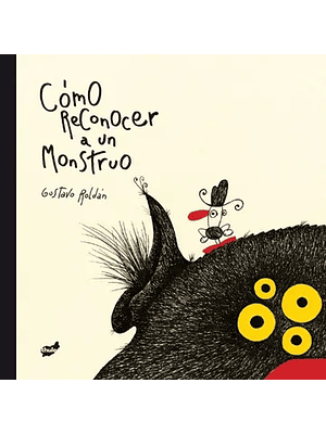 Como Reconocer A Un Monstruo