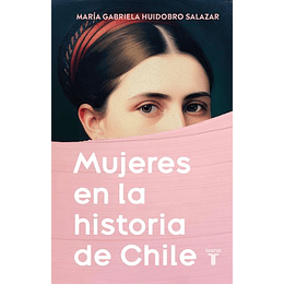 Mujeres En La Historia De Chile