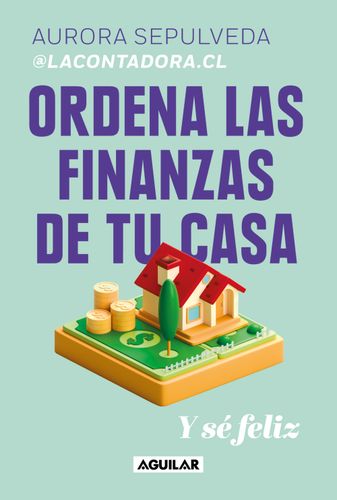 Ordena Las Finanzas De Tu Casa 1