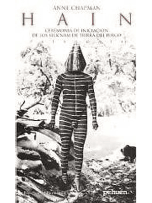 Hain Ceremonia De Iniciacion De Los Selknam