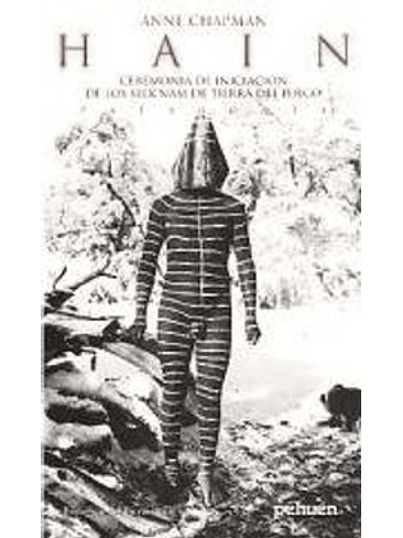 Hain Ceremonia De Iniciacion De Los Selknam 1