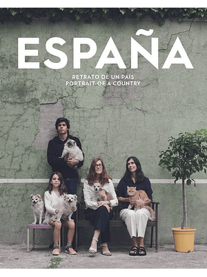 España Retrato De Un Pais