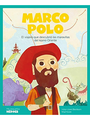 Mis Pequeños Heroes Marco Polo