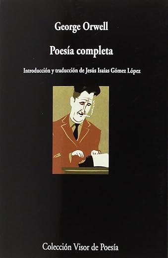 Poesia Completa George Orwell 1