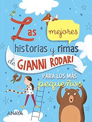 Mejores Historias Y Rimas De Gianni Rodari Para Los Mas Pequeños, Las