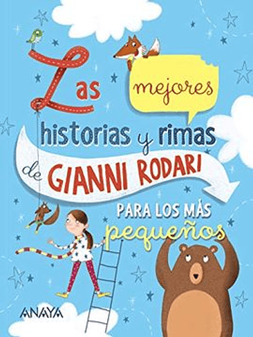 Mejores Historias Y Rimas De Gianni Rodari Para Los Mas Pequeños, Las 1