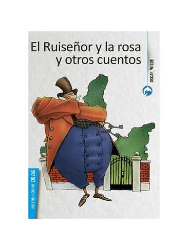 Ruiseñor Y La Rosa Y Otros Cuentos, El 1