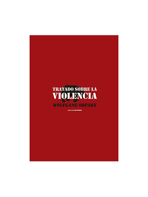 Tratado Sobre La Violencia
