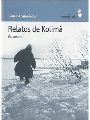 Relatos De Kolima 1