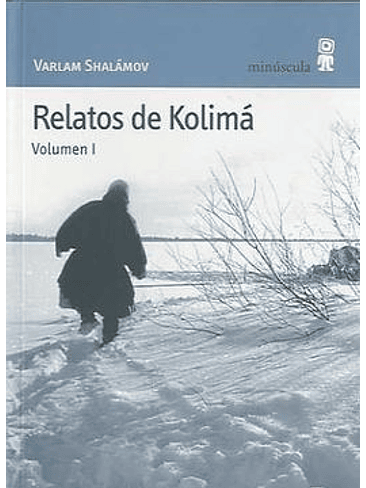 Relatos De Kolima 1 1