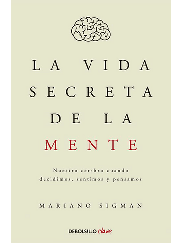 Vida Secreta De La Mente, La 1