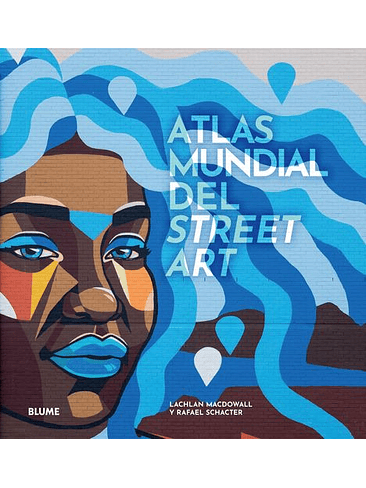 Atlas Mundial Del Street Art 1