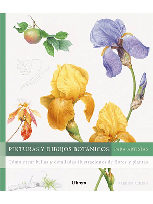 Pinturas Y Dibujos Botanicos Para Artistas