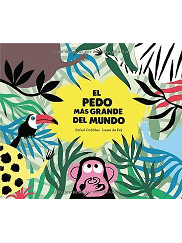 Pedo Mas Grande Del Mundo, El 1