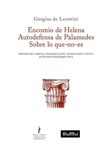 Encomio De Helena Autodefensa De Palmedes Sobre Lo Que No Es 1
