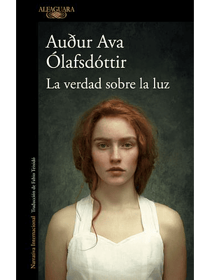 Verdad Sobre La Luz, La