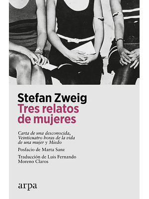 Tres Relatos De Mujeres