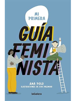 Mi Primera Guia Feminista