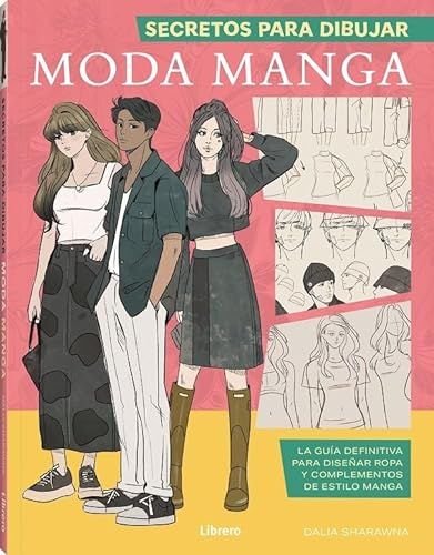 Secretos Para Dibujar Moda Manga 1