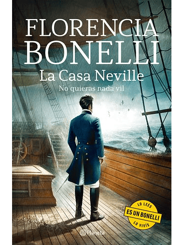 Casa Neville 2. No Quieras Nada Vil 1